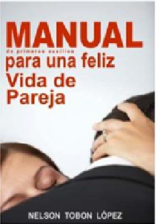 manual para una feliz vida de pareja